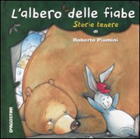 L'albero delle fiabe: Storie tenere