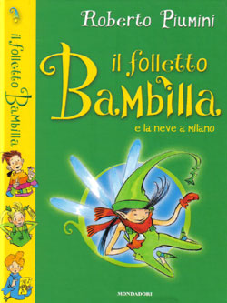 Il folletto Bambilla e la neve a Milano