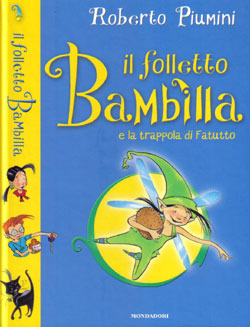 Il folletto Bambilla e la trappola di Fatutto