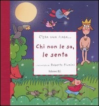 Chi non le sa, le senta