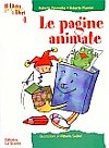 Il libro per fare i libri - 4: Le pagine animate (con Roberto Pavanello)