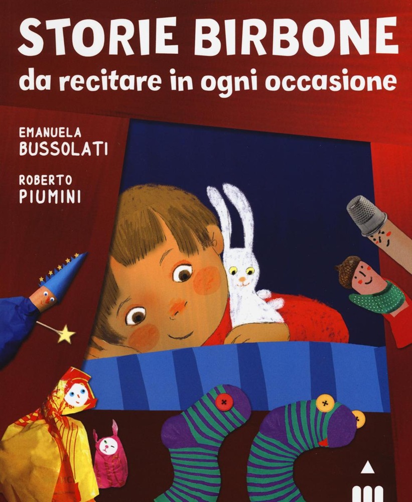 Storie birbone da recitare in ogni occasione (con Emanuela Bussolati)