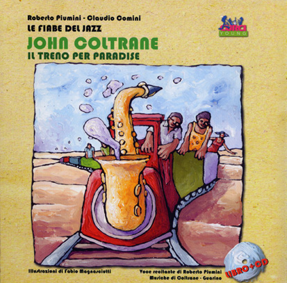John Coltrane: Il treno per Paradise (con Claudio Comini)